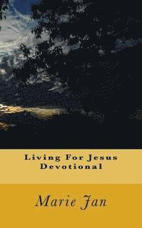 bokomslag Living For Jesus Devotional