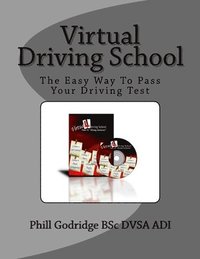bokomslag Virtual Driving School: The Easy Way To Pass Your Driving Test