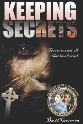 Keeping Secrets: The First Bean & Ab Mystery 1