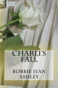 bokomslag Charli's Fall