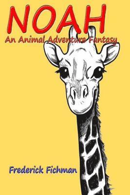 bokomslag Noah's Adventure: A Visit the Zoo Fantasy