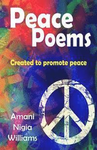 bokomslag Peace Poems: Created to Promote Peace