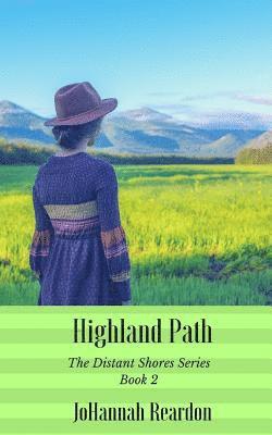 bokomslag Highland Path: Book 2 of the Distant Shores Series