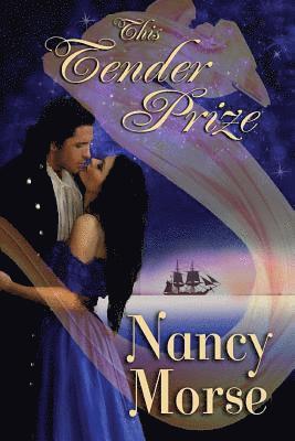 Nancy Morse - This Tender Prize, Häftad