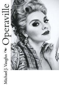 Michael J. Vaughn - Operaville, Häftad