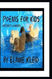 Poems For Kids: Nature's Wonders 1