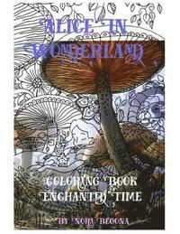 bokomslag Alice in Wonderland Enchanted Time: Color Me