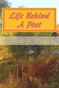 bokomslag Life Behind A poet