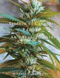 bokomslag Science of Cannabis Edibles: An Advanced Guide