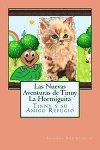 bokomslag Las Nuevas Aventuras de Tinny La Hormiguita: Tinny y su Amigo Refugio