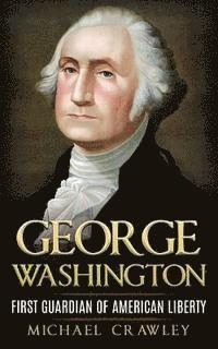 Michael Crawley - George Washington, Häftad