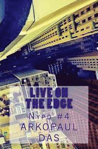 bokomslag Live On The Edge: Nypd #4