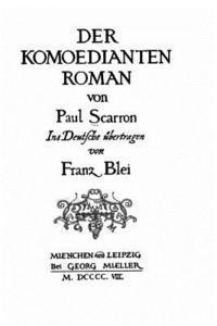 Paul Scarron - Der komoedianten Roman, Häftad