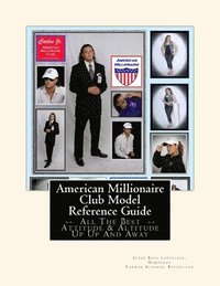 bokomslag American Millionaire Club Model Reference Guide