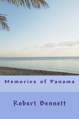 Memories of Panama 1