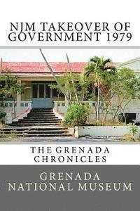 bokomslag NJM Takeover of Government 1979: The Grenada Chronicles