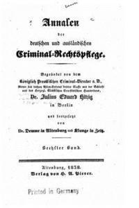 bokomslag Annalen Der Deutschen Und Ausländischen Criminalrechtspflege