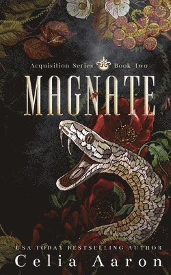 Celia Aaron - Magnate, Häftad