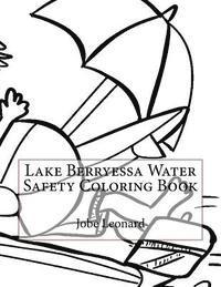 Lake Berryessa Water Safety Coloring Book 1