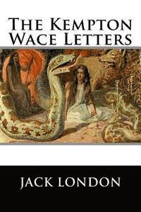 The Kempton-Wace Letters 1