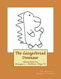 bokomslag The Gingerbread Dinosaur