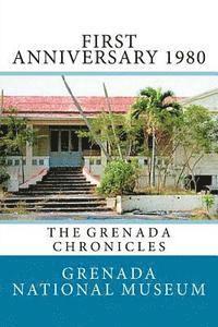 bokomslag First Anniversary 1980: The Grenada Chronicles