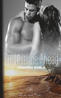 Turbulence Ahead 1