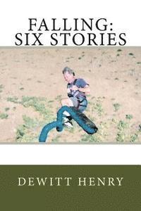 bokomslag Falling: Six Stories