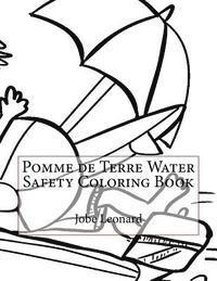 bokomslag Pomme de Terre Water Safety Coloring Book