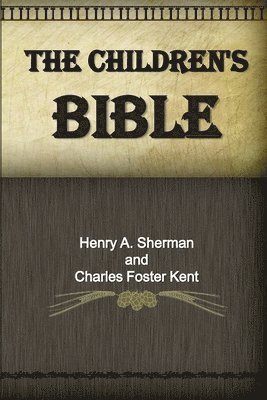 The Children's Bible 1