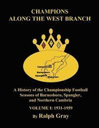 bokomslag Champions Along the West Branch