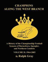 bokomslag Champions Along the West Branch