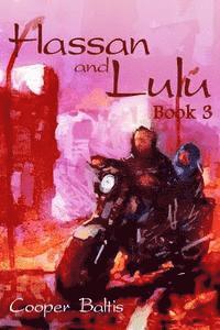 Cooper Baltis, Patrick Kennedy - Hassan and Lulu: Book Three (A Hippo Graded Reader), Häftad. Tillgänglighet: Lägg i varukorg