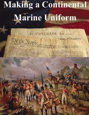 Making a Continental Marine Uniform 1