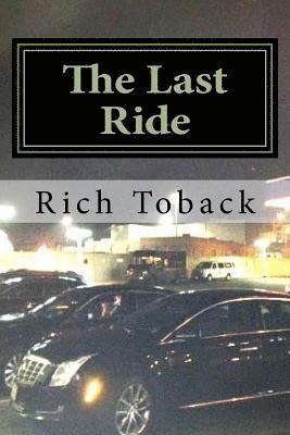 Rich Toback - The Last Ride, Häftad