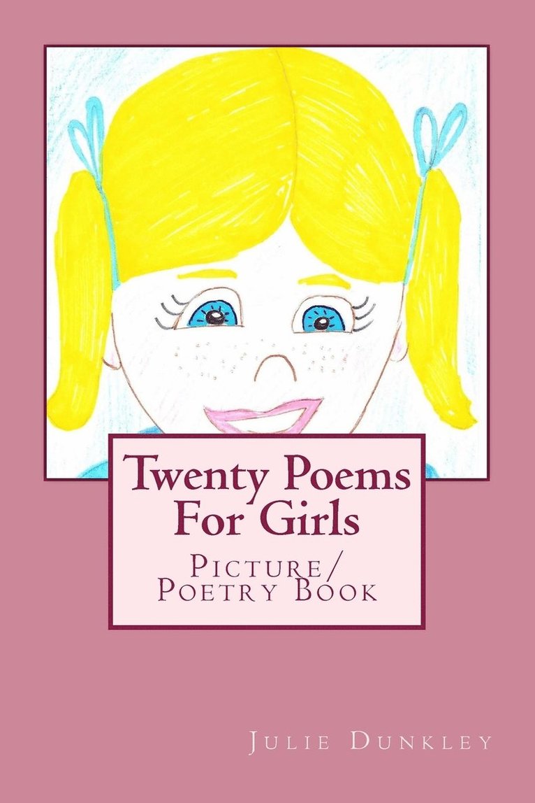 Twenty Poems For Girls 1