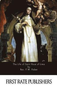 bokomslag The Life of Saint Rose of Lima