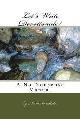 bokomslag Let's Write Devotionals!: A No-Nonsense Manual