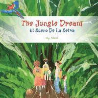 bokomslag The Jungle Dream: El Sueño De La Selva