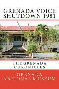 bokomslag Grenada Voice Shutdown 1981: The Grenada Chronicles