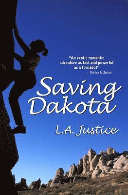 L. A. Justice - Saving Dakota, Häftad