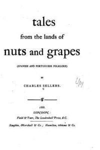 bokomslag Tales from the lands of nuts and grapes