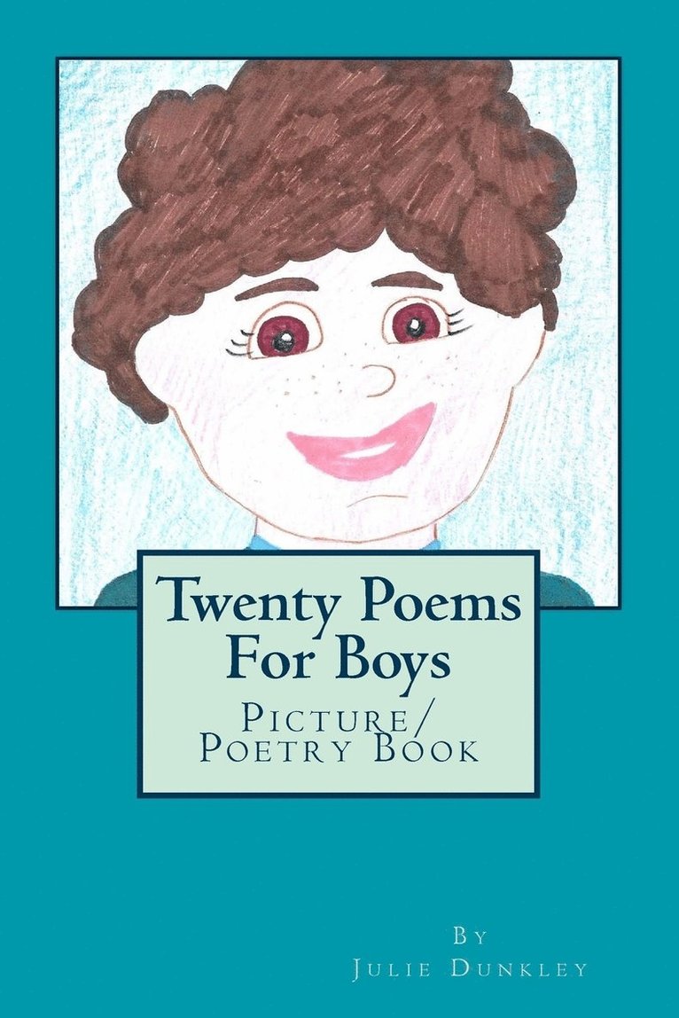 J M Dunkley, J. M. Dunkley - Twenty Poems For Boys, Häftad