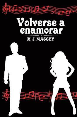 bokomslag Volverse a enamorar.
