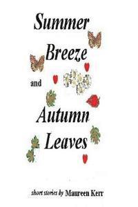 summer breeze and autumn leaves 1
