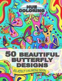 bokomslag 50 Beautiful Butterfly Designs: An Adult Coloring Book