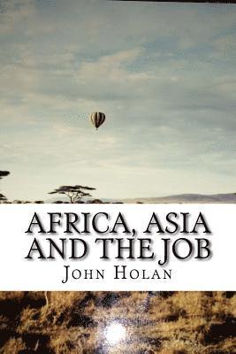 bokomslag Africa, Asia and The Job