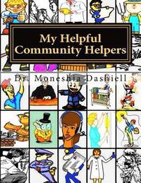 bokomslag My Helpful Community Helpers: My Helpful Community Helpers
