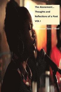 bokomslag The Atonement... Thoughts and Reflections of a Poet Vol I