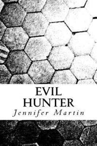 bokomslag Evil Hunter